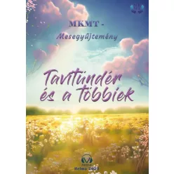 MKMT mozgalom - Tavitündér és a többiek (e-könyv)