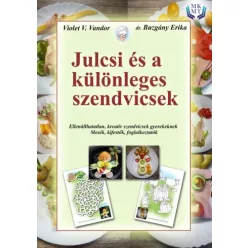   Violet V. Vandor - Julcsi és a különleges szendvicsek (e-könyv)