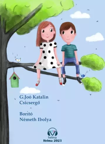 G. Joó Katalin - Csicsergő (e-könyv)