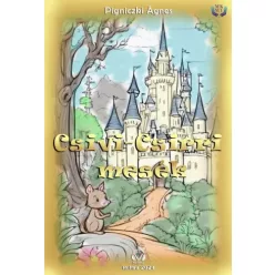 Pigniczki Ágnes - Csivi-Csirri mesék (e-könyv)