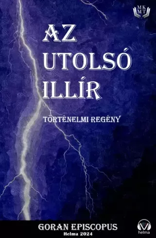 Goran Episcopus - Az utolsó illír (e-könyv)