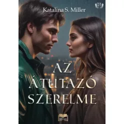 Katalina S. Miller - Az átutazó szerelme (e-könyv)