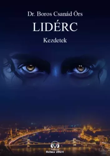 Dr. Boros Csanád Örs - Lidérc (e-könyv)