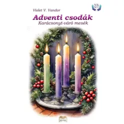 Violet V. Vandor - Adventi csodák (e-könyv)