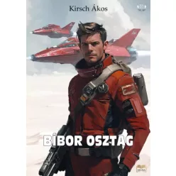 Kirsch Ákos - Bíbor osztag (e-könyv)
