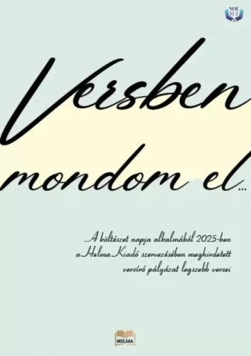 HELMA - Versben mondom el… (e-könyv)