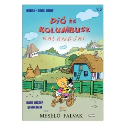 Bódai-Soós Judit - Dió és Kolumbusz kalandjai (e-könyv)