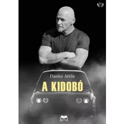 Dankó Attila - A kidobó (e-könyv)