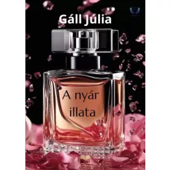Gáll Júlia - A nyár illata (e-könyv)
