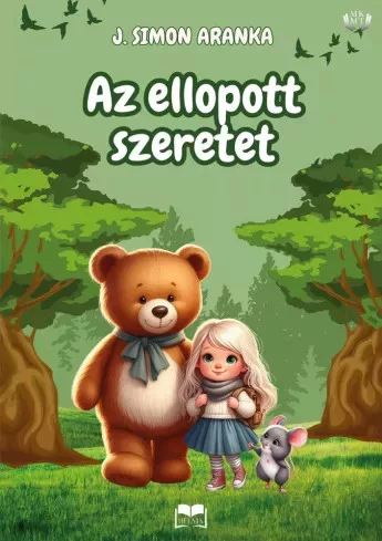 J. Simon Aranka - Az ellopott szeretet (e-könyv)