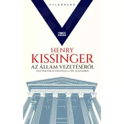 Henry Kissinger - Az állam vezetéséről (e-könyv)