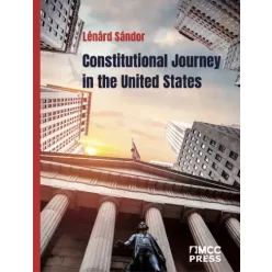   Sándor Lénárd - Constitutional Journey in the United States (e-könyv)