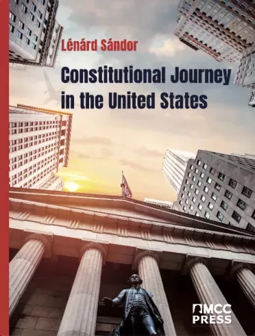 Sándor Lénárd - Constitutional Journey in the United States (e-könyv)