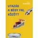 Tibor Fischer - Utazás a négy fal között (e-könyv)