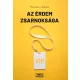 Michael J. Sandel - Az érdem zsarnoksága (e-könyv)