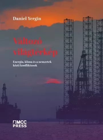 Daniel Yergin - Változó világtérkép (e-könyv)