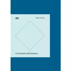 Roger Scruton - A konzervativizmus (e-könyv)