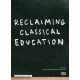 Fodor Richárd, Joanna Williams - Reclaiming Classical Education (e-könyv)