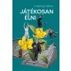 Csepregi Gábor - Játékosan élni (e-könyv)