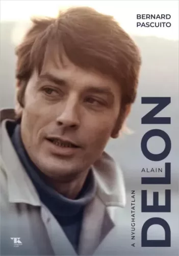 Bernard Pascuito - Alain Delon (e-könyv)