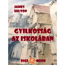 James Hilton - Gyilkosság az iskolában (e-könyv)
