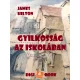 James Hilton - Gyilkosság az iskolában (e-könyv)