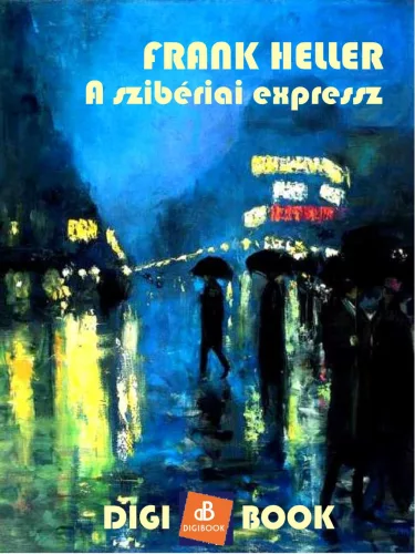 Frank Heller - A szibériai expressz (e-könyv)