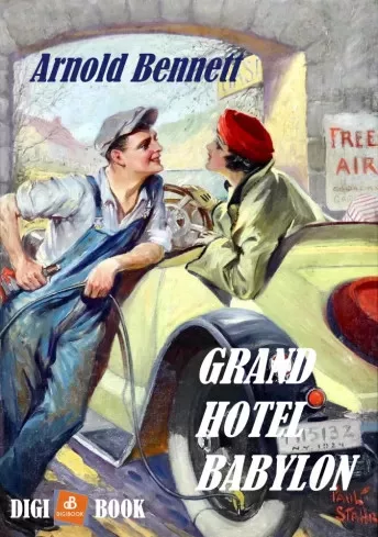 Arnold Bennett - Grand Hotel Babylon (e-könyv)