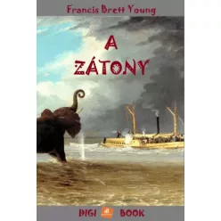 Francis Brett-Young - A zátony (e-könyv)