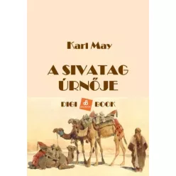 Karl May - A sivatag úrnője (e-könyv)
