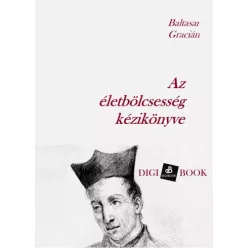   Baltasar Gracián - Az életbölcsesség kézikönyve (e-könyv)