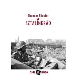Theodor Plievier - Sztalingrád (e-könyv)