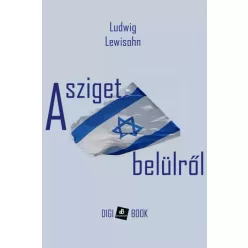 Ludwig Lewisohn - A sziget belülről (e-könyv)
