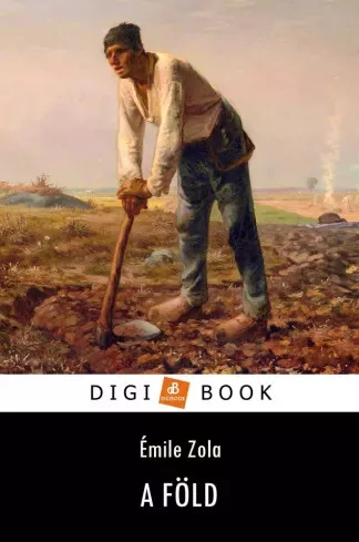 Émile Zola - A föld (e-könyv)