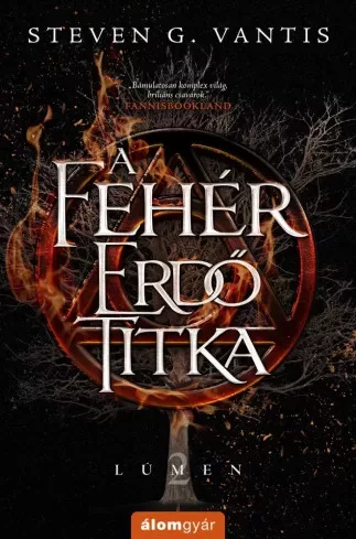 Steven G. Vantis - A Fehér Erdő Titka (e-könyv)