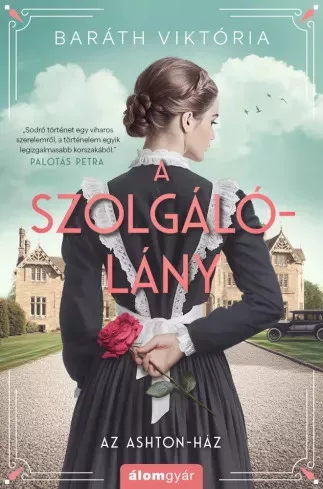 Baráth Viktória - A szolgálólány (e-könyv)