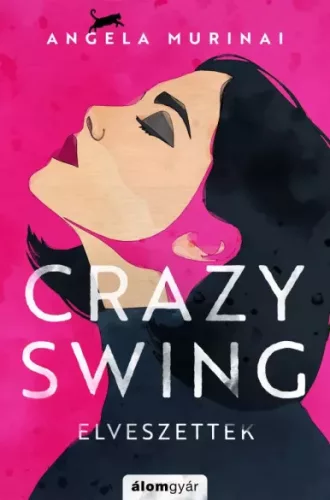 Angela Murinai - Crazy swing - Elveszettek (e-könyv)
