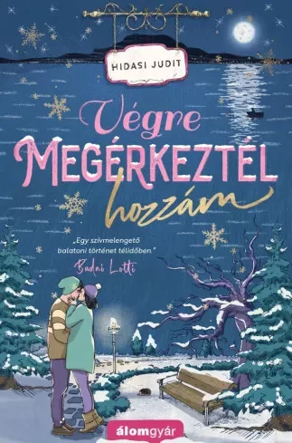 Hidasi Judit - Végre megérkeztél hozzám (e-könyv)