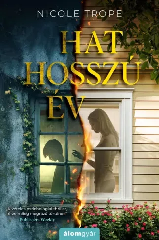 Nicole Trope - Hat hosszú év (e-könyv)