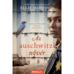 Ellie Midwood - Az auschwitzi nővér (e-könyv)