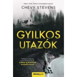 Chevy Stevens - Gyilkos utazók (e-könyv)