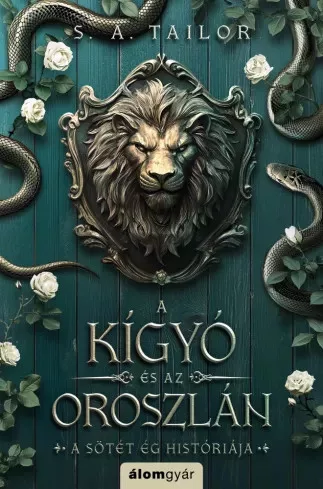 S. A. Tailor - A kígyó és az oroszlán (e-könyv)