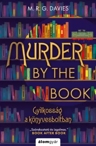 M. R. G. Davies - Murder by the Book – Gyilkosság a könyvesboltban (e-könyv)