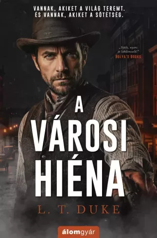 L. T. Duke - A városi hiéna (e-könyv)
