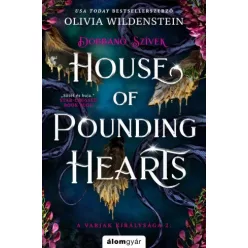   Olivia Wildenstein - House of Pounding Hearts – Dobbanó szívek (e-könyv)