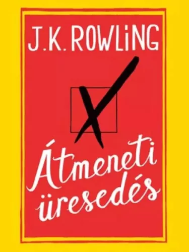 J. K. Rowling - Átmeneti üresedés (e-könyv)