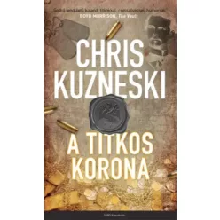 Chris Kuzneski - A titkos korona (e-könyv)