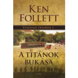 Ken Follett - A titánok bukása (e-könyv)