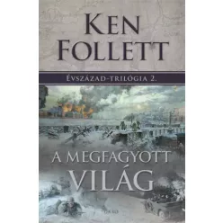 Ken Follett - A megfagyott világ (e-könyv)