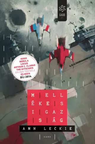 Ann Leckie - Mellékes igazság (e-könyv)